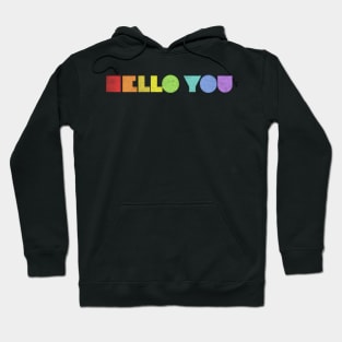 HELLO YOU ///// Retro Faded Style Typographic Design Hoodie